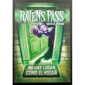 RAVENS PASS - NO HAY LUGAR COMO EL HOGAR
