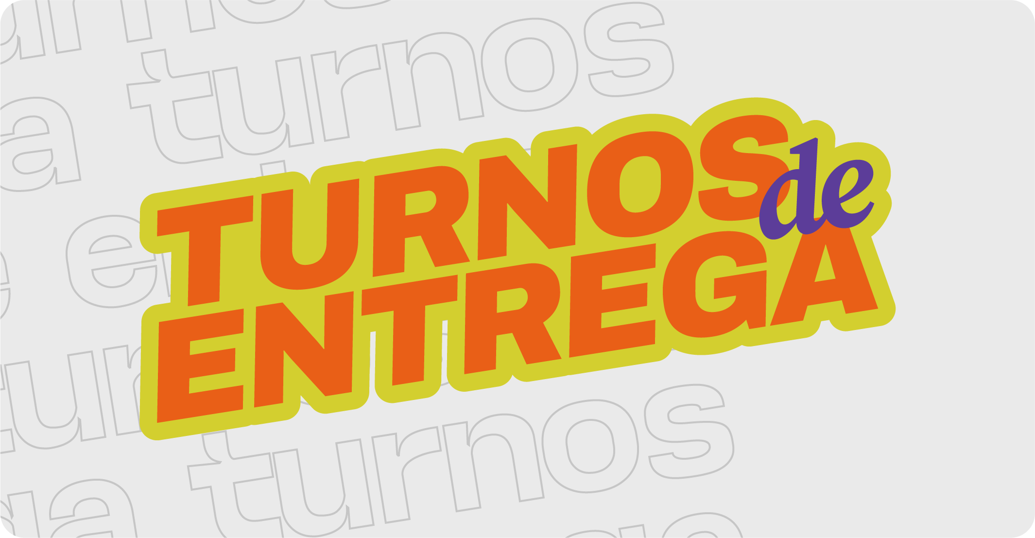 Turnos de entrega